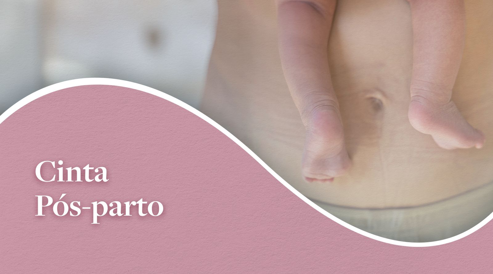 Utilização da cinta pós-parto: Deve ou não utilizar?