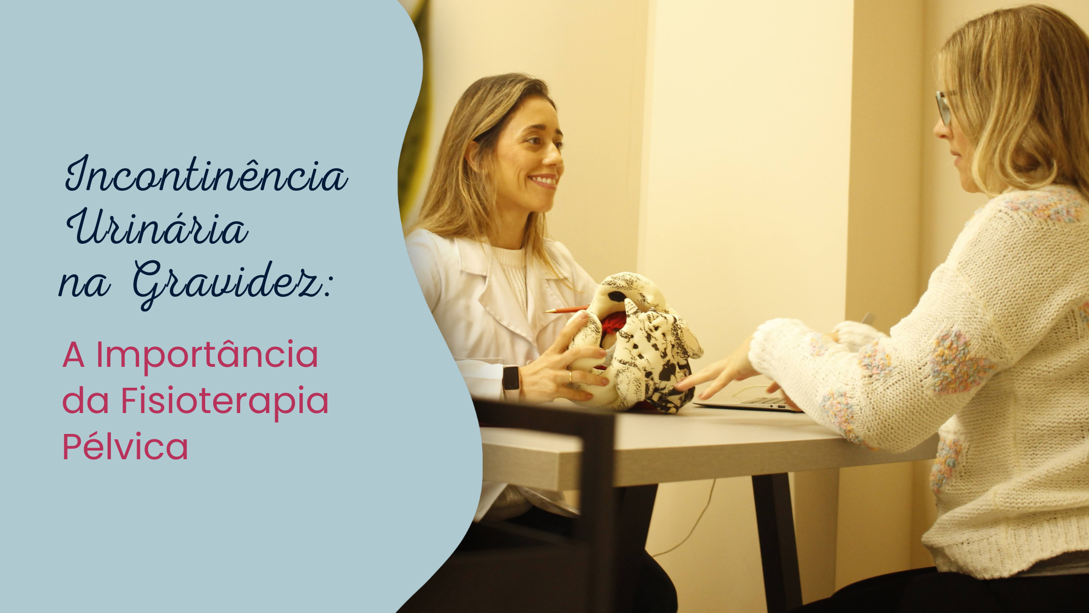 Incontinência Urinária na Gravidez: A Importância da Fisioterapia Pélvica